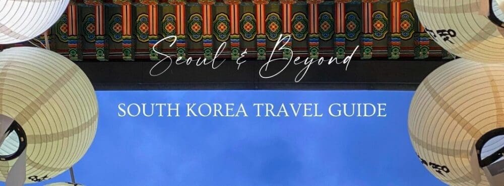 Christmas in Seoul 2026 | The 26 Best Festive Things to Do in Seoul for Christmas 5 Seoul and Beyond Banner